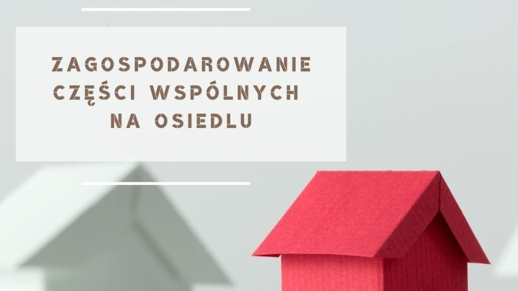 Wykończenie części wspólnych – na co zwrócić uwagę?